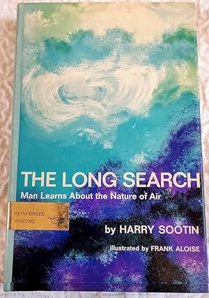 Seller image for THE LONG SEARCH Man Learns about the Nature of for sale by Windy Hill Books