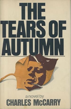 Imagen del vendedor de THE TEARS OF AUTUMN. a la venta por BUCKINGHAM BOOKS, ABAA, ILAB, IOBA