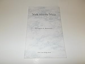 Seller image for Walk Into the Wind for sale by Paradise Found Books