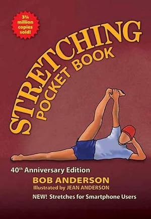 Bild des Verkufers fr Stretching Pocketbook 40th Anniversary Edition (Paperback) zum Verkauf von Grand Eagle Retail