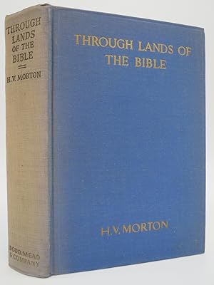 THROUGH THE LANDS OF THE BIBLE