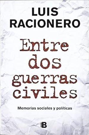 Imagen del vendedor de Entre dos guerras civiles a la venta por Green Libros