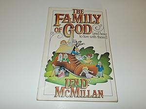 Imagen del vendedor de The Family of God (and How to Live With Them!) a la venta por Paradise Found Books