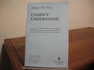 Seller image for I Hadn't Understood for sale by Bungalow Books, ABAA