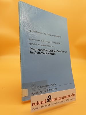 Analyse der in Europa und in den USA gesetzlich vorgeschriebenen Prüfmethoden und Meßverfahren fü...