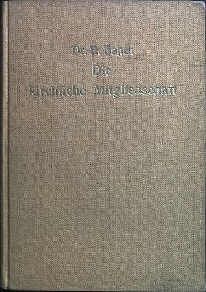 Seller image for Die kirchliche Mitgliedschaft. for sale by books4less (Versandantiquariat Petra Gros GmbH & Co. KG)