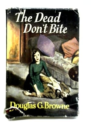 Image du vendeur pour The Dead Don't Bite mis en vente par World of Rare Books