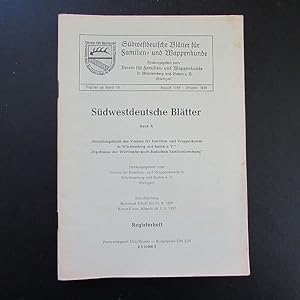 Bild des Verkufers fr Sdwestdeutsche Bltter fr Familien- und Wappenkunde - Band X (Register zu Band 10 - August 1947 - Oktober 1958) zum Verkauf von Bookstore-Online