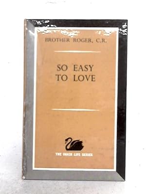 Seller image for So Easy To Love for sale by World of Rare Books