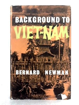 Bild des Verkufers fr Background to Viet-Nam zum Verkauf von World of Rare Books