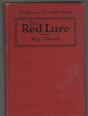 The Red Lure A Mystery Story For Boys