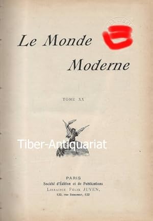 Le Monde Moderne. Tome XX. Société d'Edition et de Publications.