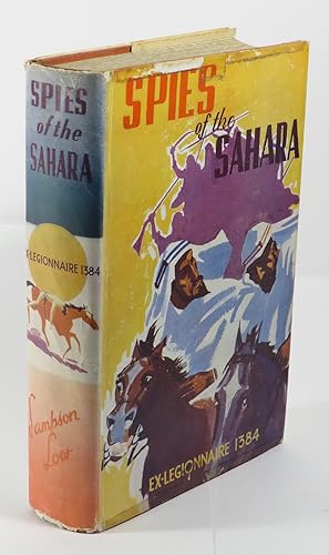Seller image for Spies of the Sahara for sale by Renaissance Books, ANZAAB / ILAB