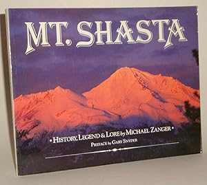 Seller image for Mt. Shasta: History, Legend & Lore for sale by Azarat Books