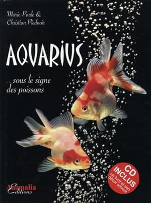 aquarius ; sous le signe des poissons