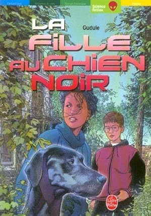 Image du vendeur pour la fille au chien noir mis en vente par Chapitre.com : livres et presse ancienne