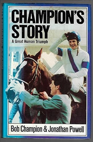 Champion's Story: A Geat Human Triumph