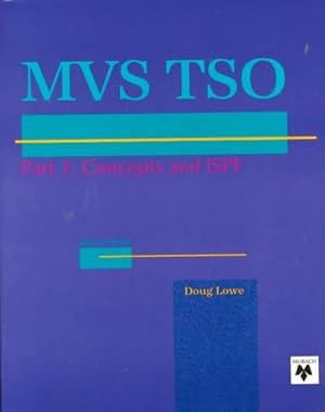 Imagen del vendedor de Murach's MVS Tso : Concepts and Ispf a la venta por GreatBookPrices