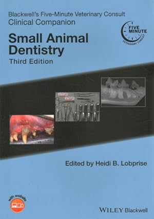 Immagine del venditore per Blackwell's Five-Minute Veterinary Consult Clinical Companion : Small Animal Dentistry venduto da GreatBookPrices