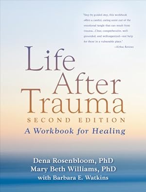 Image du vendeur pour Life After Trauma : A Workbook for Healing mis en vente par GreatBookPrices