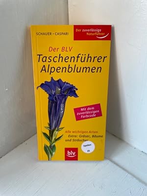 Image du vendeur pour Der BLV Taschenfhrer Alpenblumen: Alle wichtigen Arten Alle wichtigen Arten mis en vente par Antiquariat Jochen Mohr -Books and Mohr-