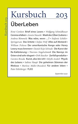ÜberLeben. Kursbuch 203. kursbuch.edition.