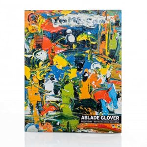 Image du vendeur pour Ablade Glover: Wogbe jeke - We Have Come a Long Way mis en vente par Joseph Burridge Books