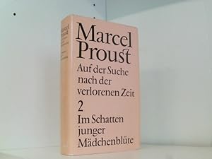 Immagine del venditore per Auf der Suche nach der verlorenen Zeit, Band 2: Im Schatten junger Mdchenblte venduto da Book Broker