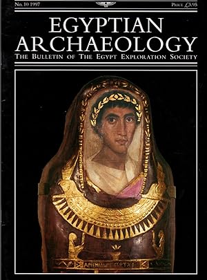 Image du vendeur pour Egyptian Archaeology: The Bulletin of the Egyptian Exploration Society No. 10 1997 mis en vente par Clausen Books, RMABA
