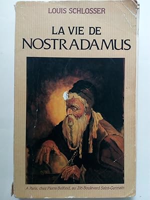 Seller image for La vie de Nostradamus for sale by Versandantiquariat Jena