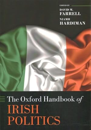 Immagine del venditore per Oxford Handbook of Irish Politics venduto da GreatBookPrices