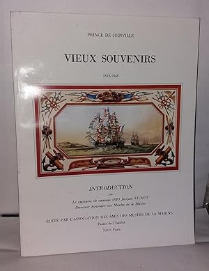 Image du vendeur pour Vieux souvenirs 1818-1848 - introduction par le capiteine de vaisseau Jacques Vichot dessins et aquarelles de l'auteur mis en vente par Librairie Albert-Etienne