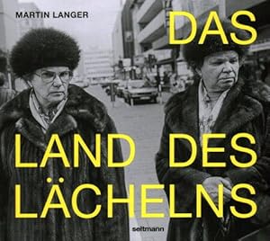 Imagen del vendedor de Das Land Des Lchelns -Language: german a la venta por GreatBookPrices