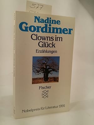 Seller image for Clowns im Glck. Erzhlungen for sale by ANTIQUARIAT Franke BRUDDENBOOKS