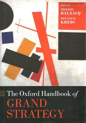Immagine del venditore per Oxford Handbook of Grand Strategy venduto da GreatBookPrices