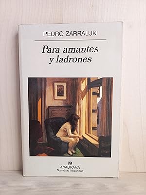 Imagen del vendedor de Para amantes y ladrones: 278 (Narrativas hispnicas) a la venta por Bibliomania