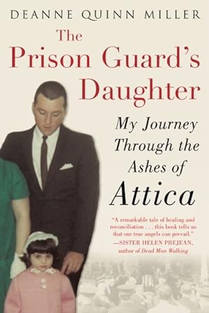 Image du vendeur pour Prison Guard?s Daughter : My Journey Through the Ashes of Attica mis en vente par GreatBookPrices