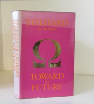 Seller image for Toward the Future for sale by BRIMSTONES