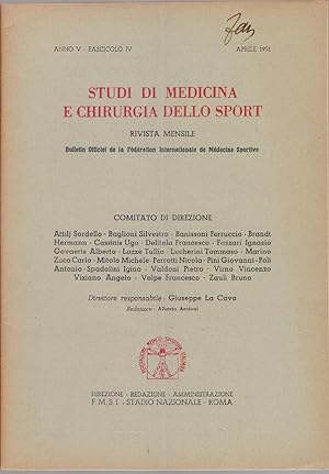 Immagine del venditore per Studi di Medicina e Chirurgia dello Sport Anno V Fascicolo IV- Aprile 1951 venduto da libreria biblos