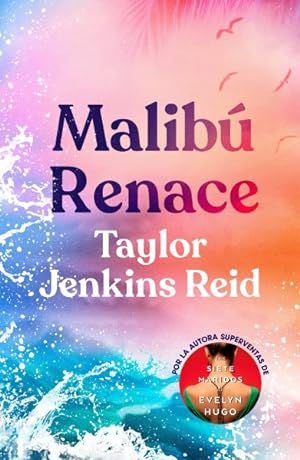 Imagen del vendedor de Malib renace / Malibu Rising -Language: spanish a la venta por GreatBookPrices