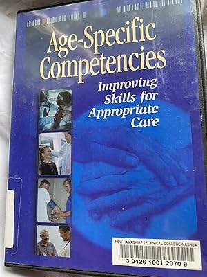 Seller image for Age-Specific Competencies: Improving Skills for Appropriate Care for sale by The Yard Sale Store