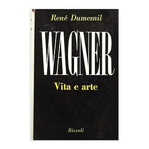 Renè Dumesnil - Wagner