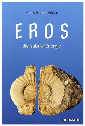 Bild des Verkufers fr Eros - die subtile Energie. zum Verkauf von Bcher Eule