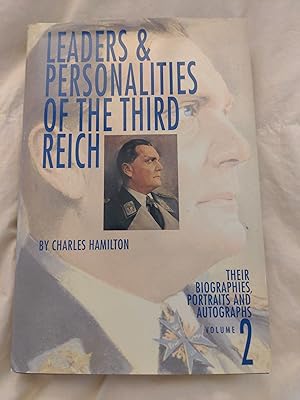 Seller image for Leaders & Personalities of the 3rd Reich: Their Biographies, Portraits, and Autographs, Volume 2 for sale by Forecastle Books