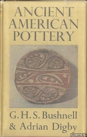 Bild des Verkufers fr Ancient American Pottery zum Verkauf von Klondyke