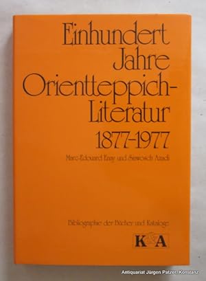 Seller image for Einhundert Jahre Orientteppich-Literatur 1877-1977. Bibliographie der Bcher und Kataloge. Hannover, Kunst u. Antiquitten, 1977. Mit Abbildungen. 152 S. Or.-Lwd. mit Schutzumschlag. (ISBN 3921811023). for sale by Jrgen Patzer