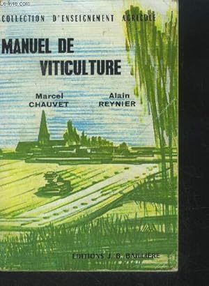 Imagen del vendedor de Manuel de viticulture a la venta por Le-Livre