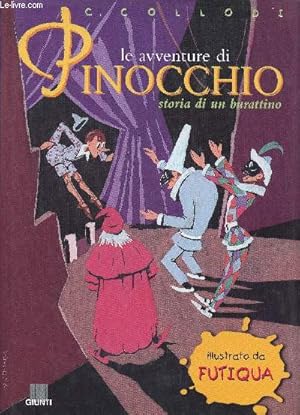 Seller image for Le avventure du Pinocchio. Storia di un burattino for sale by Le-Livre