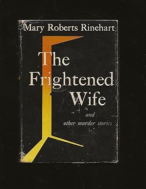 The Frightened Wife and Other Murder Stories