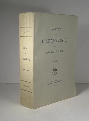 Rapport de l'Archiviste de la Province de Québec pour 1924-1925